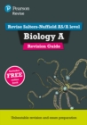 Pearson REVISE Salters Nuffield AS/A Level Biology Revision Guide inc online edition - 2023 and 2024 exams - Book