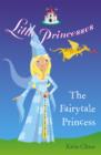 Little Princesses: The Fairytale Princess - eBook