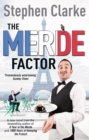 The Merde Factor : How to survive in a Parisian Attic - eBook