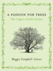 A Passion For Trees : The Legacy Of John Evelyn - eBook