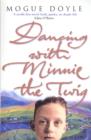 Dancing With Minnie The Twig - eBook