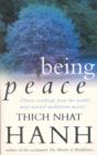 Being Peace : Classic teachings from the world's most revered meditation master - eBook
