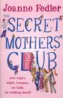 The Secret Mothers' Club - eBook