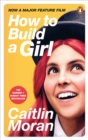 How to Build a Girl - eBook