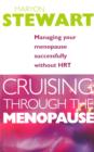 Cruising Through The Menopause - eBook