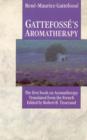 Gattefosse's Aromatherapy - eBook