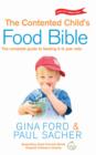 The Contented Child's Food Bible - eBook