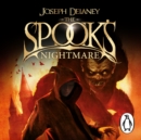 The Spook's Nightmare : Book 7 - eAudiobook