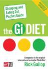 The Gi Diet Shopping and Eating Out Pocket Guide - eBook