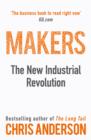 Makers : The New Industrial Revolution - eBook