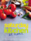 Saturday Kitchen: at home : Over 140 recipes from 50 of your favourite chefs - eBook