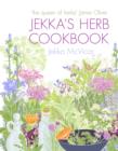 Jekka's Herb Cookbook : Foreword by Jamie Oliver - eBook