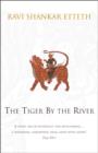 The Tiger By The River - eBook