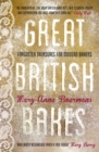 Great British Bakes : Forgotten treasures for modern bakers - eBook