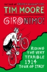 Gironimo! : Riding the Very Terrible 1914 Tour of Italy - eBook