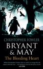 Bryant & May - The Bleeding Heart : (Bryant & May Book 11) - eBook