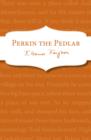 Perkin the Pedlar - eBook