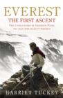 Everest - The First Ascent : The untold story of Griffith Pugh, the man who made it possible - eBook