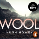 Wool : The thrilling dystopian series, and the #1 drama in history of Apple TV (Silo) - eAudiobook
