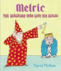 Melric the Magician Who Lost His Magic - eBook