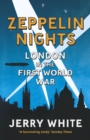 Zeppelin Nights : London in the First World War - eBook