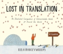 Lost in Translation : An Illustrated Compendium of Untranslatable Words - eBook