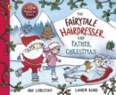 The Fairytale Hairdresser and Father Christmas - eBook