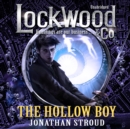 Lockwood & Co: The Hollow Boy : Book 3 - eAudiobook