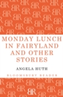 Monday Lunch in Fairyland and Other Stories - Book