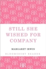 Still She Wished For Company - Book