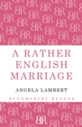 A Rather English Marriage - Book