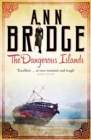 The Dangerous Islands : A Julia Probyn Mystery, Book 4 - Book