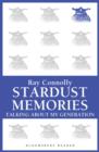 Stardust Memories : Talking About My Generation - eBook