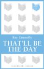 That'll Be The Day - eBook