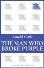 The Man Who Broke Purple - eBook