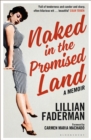 Naked in the Promised Land : A Memoir - Book