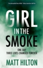 The Girl in the Smoke - Book