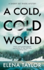 A Cold, Cold World - Book