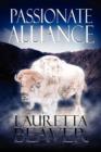 Passionate Alliance : White Buffalo (New Beginnings)Series - Book