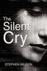 The Silent Cry - Book