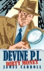 Devine P.I. : Dirty Money - Book