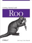 Getting Started with Roo : Rapid Application Development for Java and Spring - eBook