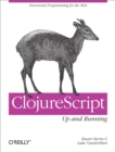 ClojureScript: Up and Running : Functional Programming for the Web - eBook