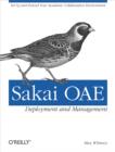 Sakai OAE Deployment and Management : Open Source Collaboration and Learning for Higher Education - eBook