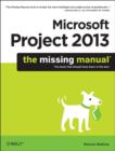 Microsoft Project 2013: The Missing Manual - Book