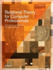 Relational Theory for Computer Professionals - Book