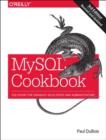 MySQL Cookbook : Solutions for Database Developers and Administrators - Book