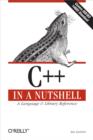 C++ In a Nutshell : A Desktop Quick Reference - eBook