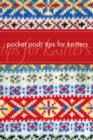 Pocket Posh Tips for Knitters - Book