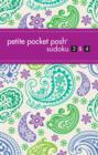 Petite Pocket Posh Sudoku 3 & 4 - Book
